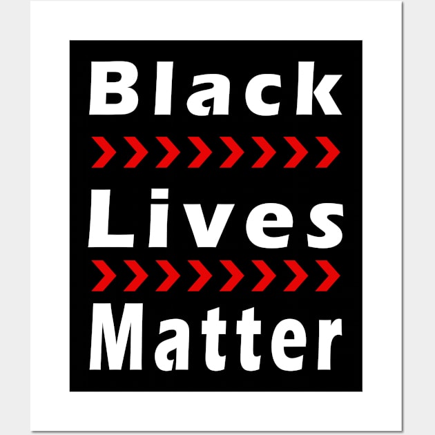 Black Lives Matter Poster Wall Art by YassShop